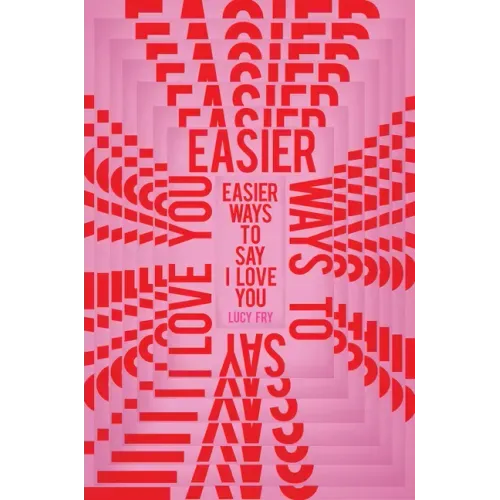 Easier Ways to Say I Love You