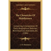 The Chronicles Of Middletown: Containing A Compilation Of Facts, Biographical Sketches, Reminiscences, Anecdotes, Etc. (1906)