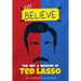 The Wit and Wisdom of Ted Lasso