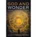 God and Wonder: Theology, Imagination, and the Arts