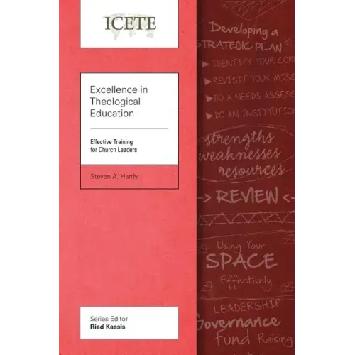 Excellence in Theological Education: Effective Training for Church Leaders