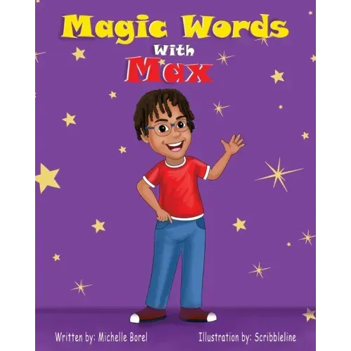 Magic Words With Max