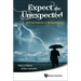 Expect the Unexpected: A First Course in Biostatistics