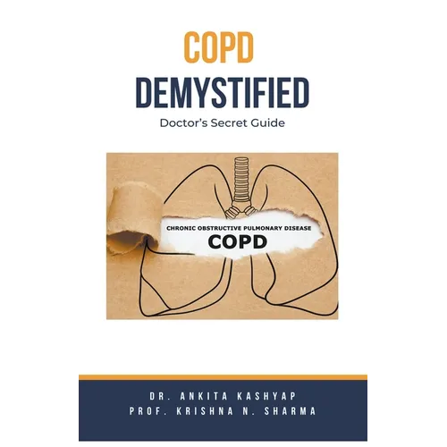 COPD Demystified: Doctor's Secret Guide