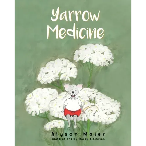 Yarrow Medicine