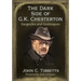 The Dark Side of G.K. Chesterton: Gargoyles and Grotesques
