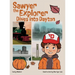 Sawyer the Explorer Dives into Dayton