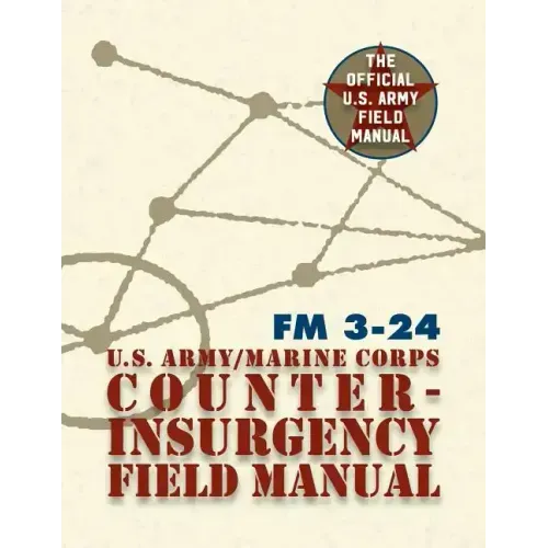 U.S. Army U.S. Marine Corps Counterinsurgency Field Manual