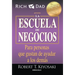 La Escuela de Negocios: Para Personas Que Gustan de Ayudar a Los Demás / The Business School