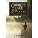 Corbett Lake Diaries: Stories for the Fireside Angler