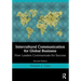 Intercultural Communication for Global Business: How Leaders Communicate for Success