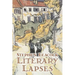 Literary Lapses by Stephen Leacck, Fiction, Literary