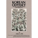 Korean Odyssey: A Novel of a Marine Rifle Company in the Forgotten War