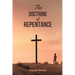 The Doctrine of Repentance