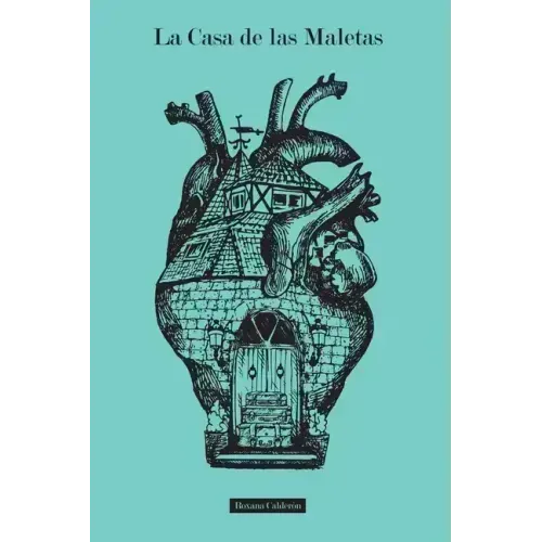 La Casa de las Maletas: Todos llevamos un equipaje por dentro