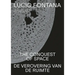Lucio Fontana: The Conquest of Space