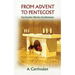 From Advent to Pentecost: Carthusian Novice Conferences Volume 188