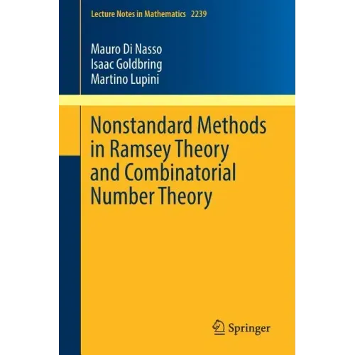 Nonstandard Methods in Ramsey Theory and Combinatorial Number Theory