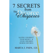 7 Secrets from the Divorce Whisperer: Saving Yourself, Your Money, and Your Children During Divorce