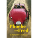 Phoebe and Fred