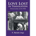 Love Lost in Translation: Homosexuality and the Bible