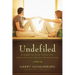 Undefiled: Redemption from Sexual Sin, Restoration for Broken Relationships