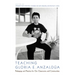 Teaching Gloria E. Anzaldúa: Pedagogy and Practice for Our Classrooms and Communities