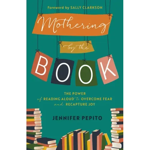 Mothering by the Book