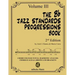 The Bb Jazz Standards Progressions Book Vol. 3: Chord Changes with full Harmonic Analysis, Chord-scales and Arrows & Brackets
