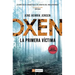 Oxen. La Primera Víctima
