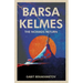 Barsa Kelmes: The Nomads Return
