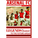 Arsenal: Legends And Journey To The Future Ahead(OFFICIAL)