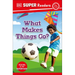 DK Super Readers Pre-Level What Makes Things Go?