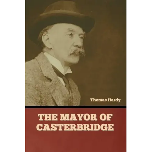 The Mayor of Casterbridge