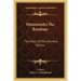 Maimonides the Rambam: The Story of His Life and Genius