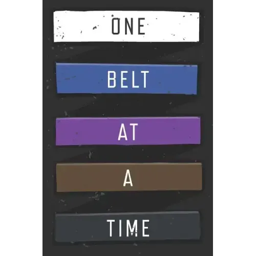 One Belt At A Time: Jiu Jitsu Training Log