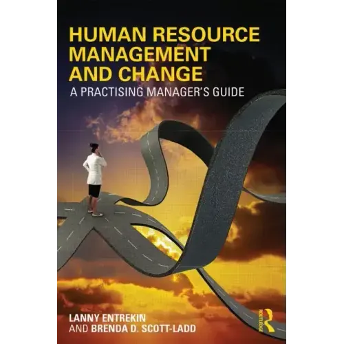 Human Resource Management and Change: A Practising Manager's Guide