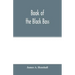 Book of the black bass