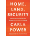 Home, Land, Security: Deradicalization and the Journey Back from Extremism