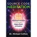 Source Code Meditation: Hacking Evolution Through Higher Brain Activation