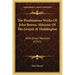 The Posthumous Works Of John Brown, Minister Of The Gospel At Haddington: With Short Memoirs (1797)