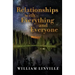 Relationships with Everything and Everyone