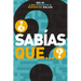 ¿Sabías Que...?: Más de 6,000 Preguntas Y Respuestas Bíblicas