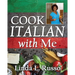 Cook Italian wIth Me