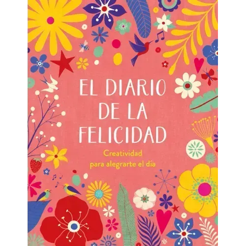 El Diario de la Felicidad / The Happiness Journal