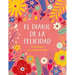 El Diario de la Felicidad / The Happiness Journal