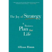 Joy of Strategy: A Business Plan for Life