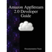 Amazon AppStream 2.0 Developer Guide