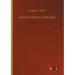 Outlines of Mormon Philosophy