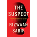 The Suspect: Counterterrorism, Islam, and the Security State
